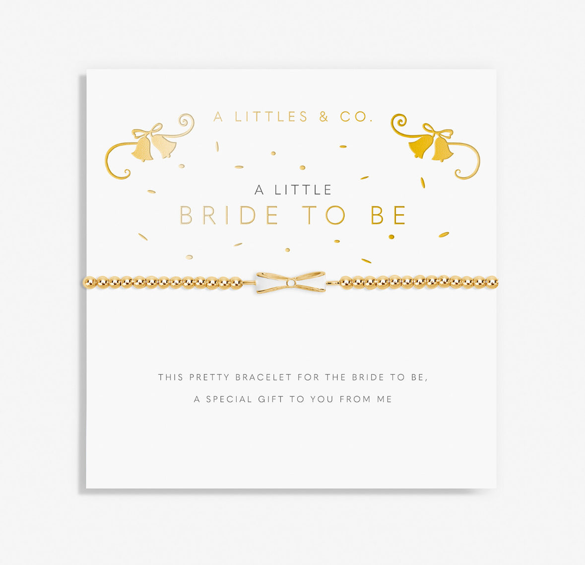 A Little ‘Bride To Be’ Bracelet