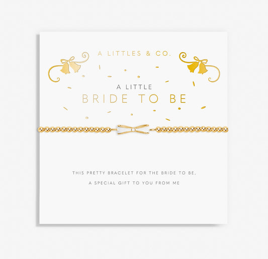 A Little ‘Bride To Be’ Bracelet