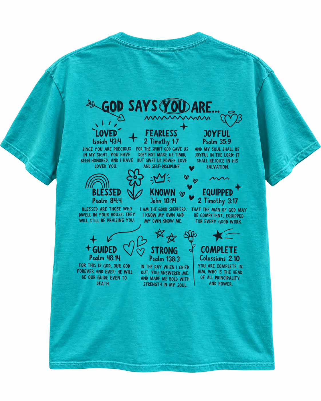God Says You Are Tee - Peacock