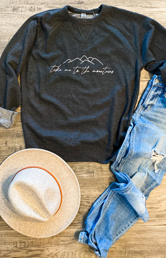 Take Me To The Mountains Sweatshirt