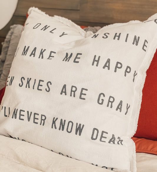 You Are My Sunshine Pillow