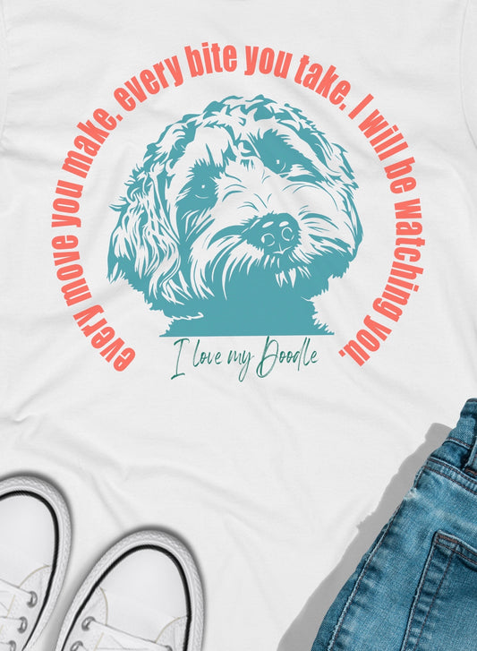 I'll Be Watching You/ Love My Doodle Sweatshirt